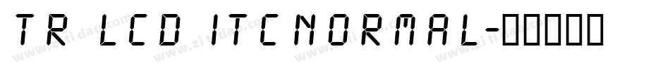 TR LCD ITCNormal字体转换